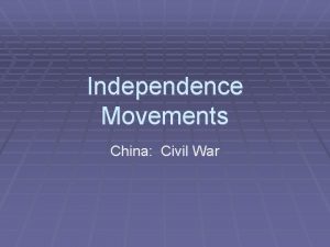 Independence Movements China Civil War Agenda 32014 Warmup