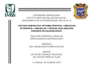 UNIVERSIDAD VERACRUZANA INSTITUTO MEXICANO DEL SEGURO SOCIAL UNIDAD