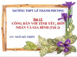 TRNG THPT L THNH PHNG Bi 12 CNG