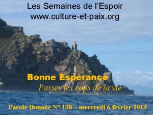 Les Semaines de lEspoir www cultureetpaix org Bonne