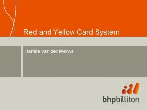 Red and Yellow Card System Hansie van der
