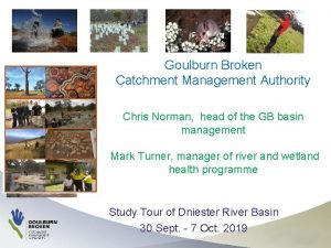Goulburn Broken Catchment Management Authority Chris Norman head