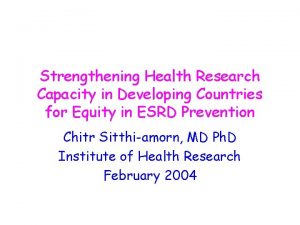Strengthening Health Research Capacity in Developing Countries for