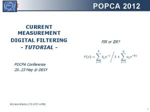 POPCA 2012 CURRENT MEASUREMENT DIGITAL FILTERING TUTORIAL FIR