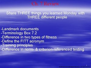 Ch 7 Review Share THREE things you learned