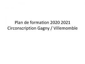 Plan de formation 2020 2021 Circonscription Gagny Villemomble