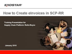 How to Create e Invoices in SCPRR Training