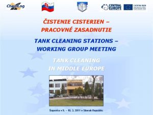 ISTENIE CISTERIEN PRACOVN ZASADNUTIE TANK CLEANING STATIONS WORKING