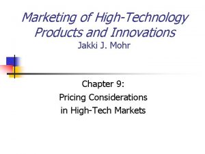 Marketing of HighTechnology Products and Innovations Jakki J