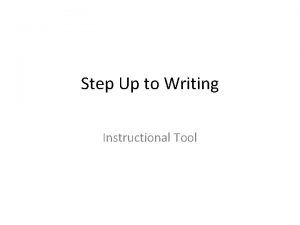 Step Up to Writing Instructional Tool A FourStep