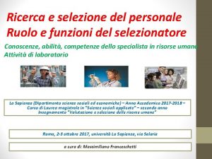 Ricerca e selezione del personale Ruolo e funzioni