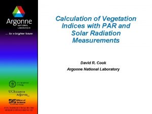 Calculation of Vegetation Indices with PAR and Solar