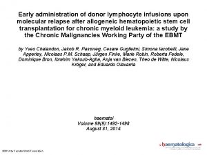 Early administration of donor lymphocyte infusions upon molecular