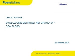 allegato UFFICIO POSTALE EVOLUZIONE DEI RUOLI NEI GRANDI