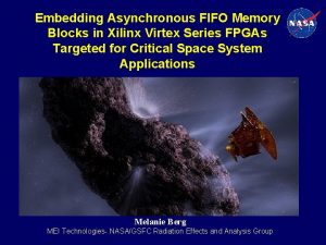 Embedding Asynchronous FIFO Memory Blocks in Xilinx Virtex