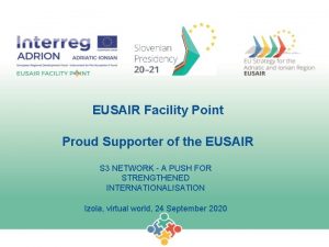 EUSAIR Facility Point Proud Supporter of the EUSAIR