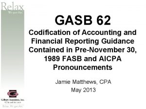 SM GASB 62 Codification of Accounting and Financial