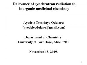 Relevance of synchrotron radiation to inorganic medicinal chemistry