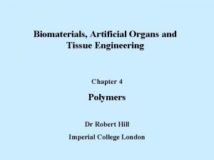 Biomaterials Artificial Organs and Tissue Engineering Chapter 4