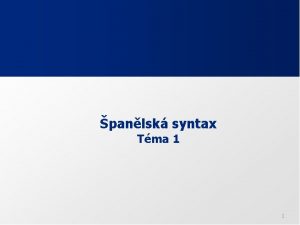 panlsk syntax Tma 1 1 Enunciado y oracin