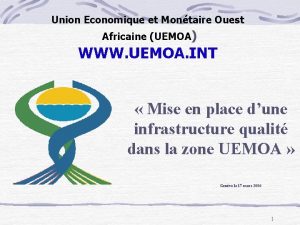 Union Economique et Montaire Ouest Africaine UEMOA WWW