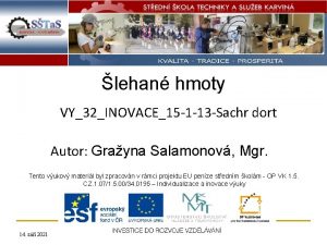 lehan hmoty VY32INOVACE15 1 13 Sachr dort Autor