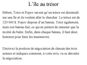 Lle au trsor Bbert Totor et Popov savent