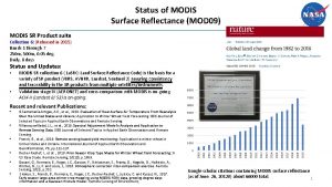 Status of MODIS Surface Reflectance MOD 09 MODIS