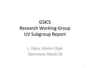 GSICS Research Working Group UV Subgroup Report L