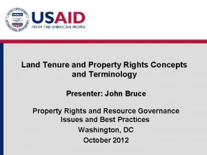 Land Tenure and Property Rights Concepts and Terminology