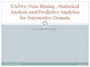 EAP2 Data Mining Statistical Analysis and Predictive Analytics