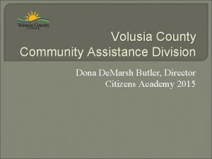 Volusia County Community Assistance Division Dona De Marsh