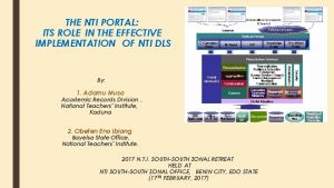 THE NTI PORTAL ITS ROLE IN THE EFFECTIVE