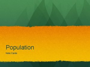 Population Note Cards Age Distribution DEF Population pyramid