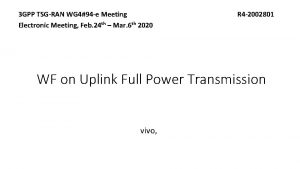 3 GPP TSGRAN WG 494 e Meeting Electronic
