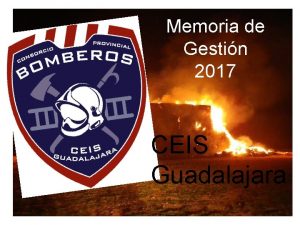 Memoria de Gestin 2017 CEIS Guadalajara CEIS Guadalajara