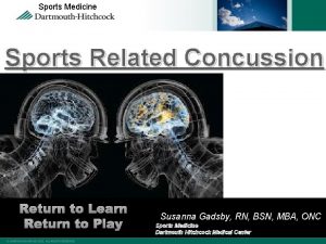 Sports Medicine Sports Related Concussion Return to Learn