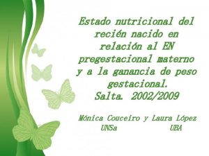 Estado nutricional del recin nacido en relacin al