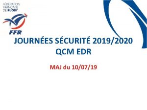 JOURNES SCURIT 20192020 QCM EDR MAJ du 100719