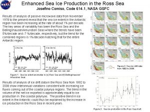 Enhanced Sea Ice Production in the Ross Sea