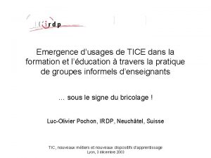 Emergence dusages de TICE dans la formation et