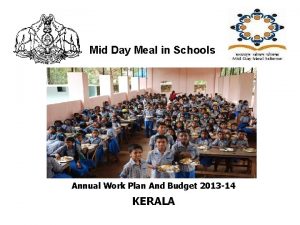 Mid Day Meal in Schools Annual Work Plan