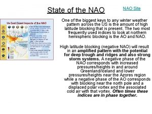 State of the NAO Site One of the