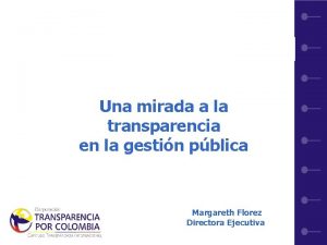 Una mirada a la transparencia en la gestin