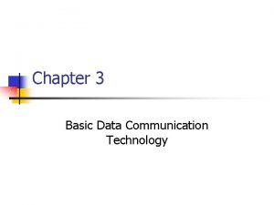Chapter 3 Basic Data Communication Technology Physical Layer