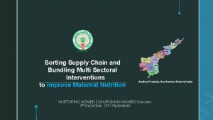 Sorting Supply Chain and Bundling Multi Sectoral Interventions