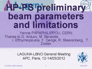 HPPS preliminary beam parameters and limitations Yannis PAPAPHILIPPOU