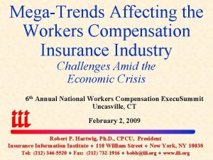 MegaTrends Affecting the Workers Compensation Insurance Industry Challenges