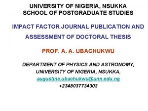 UNIVERSITY OF NIGERIA NSUKKA SCHOOL OF POSTGRADUATE STUDIES
