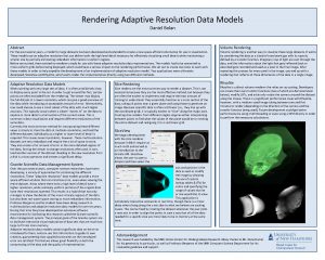 Rendering Adaptive Resolution Data Models Daniel Bolan Abstract